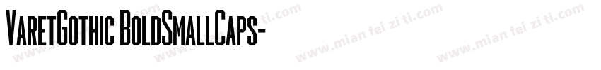 VaretGothic BoldSmallCaps字体转换